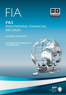 FIA Maintaining Financial Records FA2: Interactive Text (Paperback)
