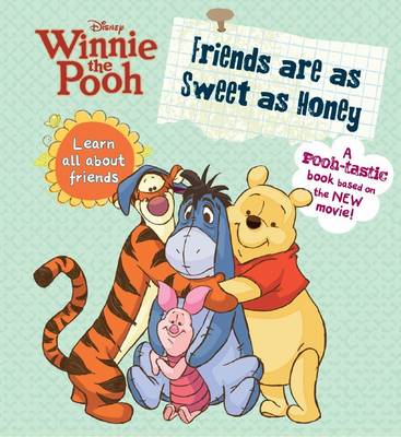 Winnie the Pooh - Friends are as Sweet as Honey (Board book)