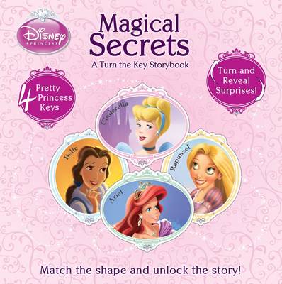 Magical Secrets: A Turn the Key Storybook - Turn the Key Storybooks (Board book)