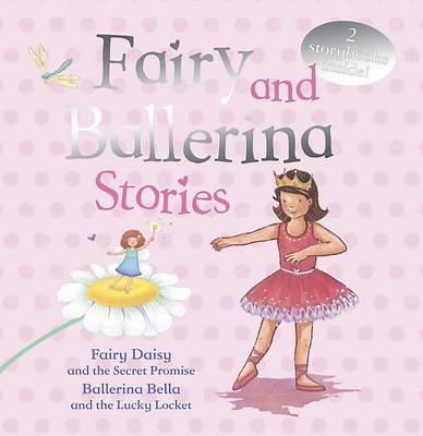 Fairy and Ballerina Stories | Waterstones