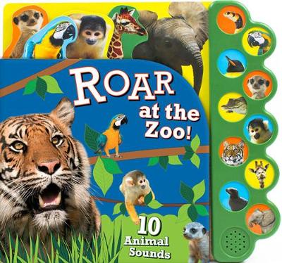 Roar at the Zoo! by Parragon Books Ltd | Waterstones