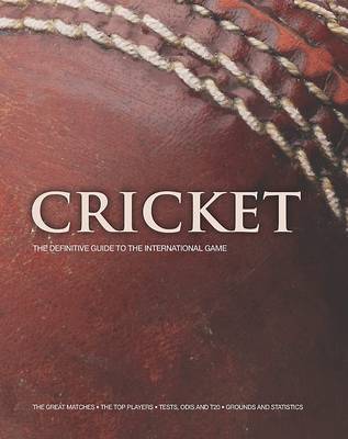 The Complete Cricket Encyclopedia (Hardback)