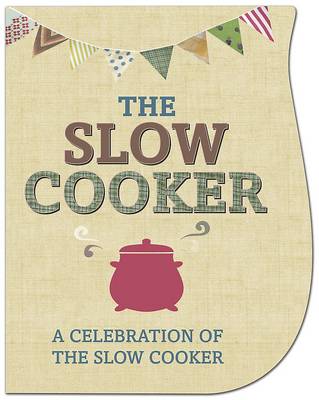 Slow Cooker (Paperback)