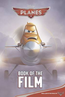 Disney Planes Book of the Film (Paperback)
