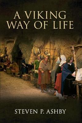 A Viking Way of Life (Paperback)