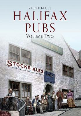 Halifax Pubs: Volume Two (Paperback)