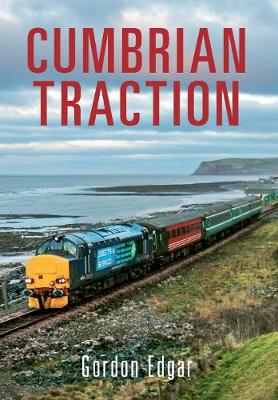 Cumbrian Traction (Paperback)