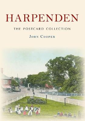 Harpenden The Postcard Collection - The Postcard Collection (Paperback)