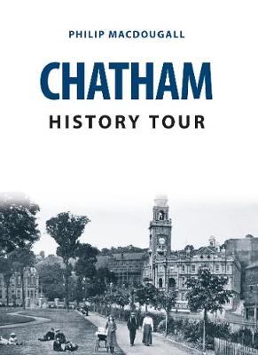 Chatham History Tour - History Tour (Paperback)