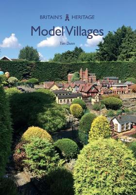 Model Villages - Britain's Heritage (Paperback)