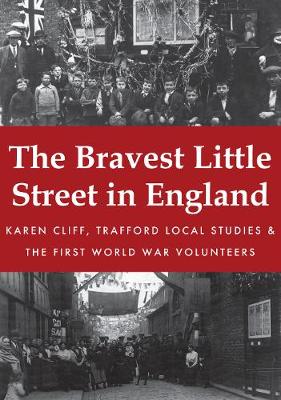 The Bravest Little Street in England (Paperback)