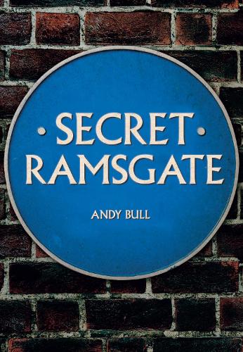 Andy Bull Secret Ramsgate