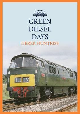 Green Diesel Days (Paperback)
