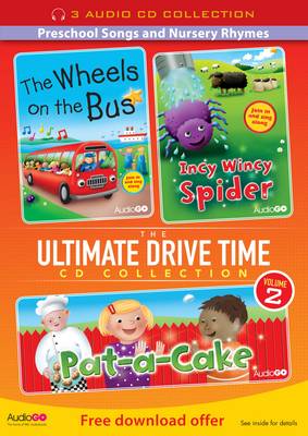 The Ultimate Drive Time Collection: v. 2: Preschool Songs and Nursery Rhymes (CD-Audio)
