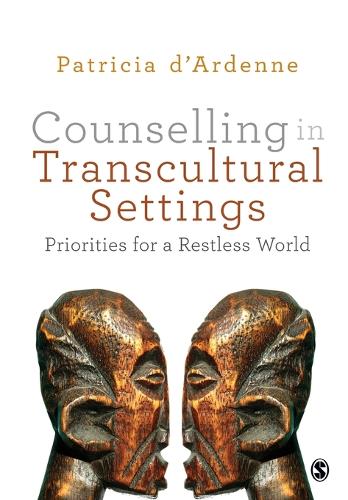 Counselling in Transcultural Settings: Priorities for a Restless World (Paperback)