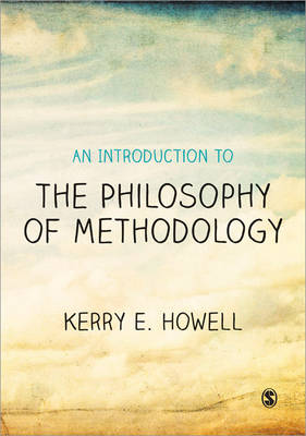 An Introduction to the Philosophy of Methodology (Paperback)