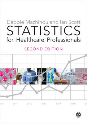 Statistics for Healthcare Professionals: An Introduction (Hardback)