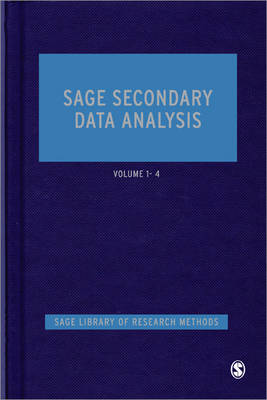 SAGE Secondary Data Analysis - SAGE Library of Research Methods (Hardback)