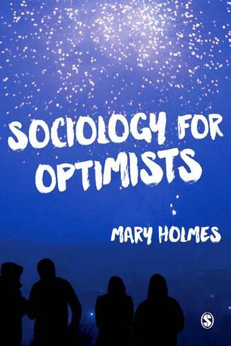 Sociology for Optimists (Paperback)