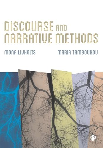 Discourse and Narrative Methods: Theoretical Departures, Analytical Strategies and Situated Writings (Paperback)