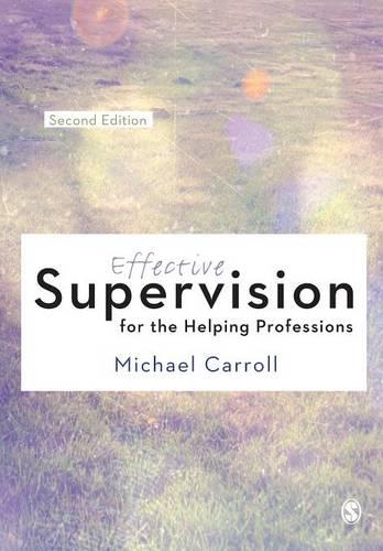Effective Supervision for the Helping Professions (Paperback)
