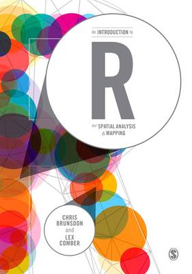An Introduction to R for Spatial Analysis and Mapping (Paperback)