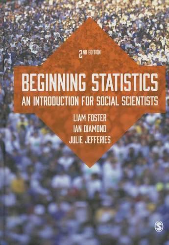 Beginning Statistics: An Introduction for Social Scientists (Hardback)