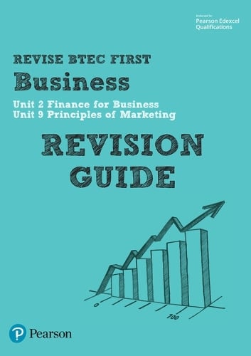 Pearson REVISE BTEC First In Business Revision Guide - 2023 And 2024 ...