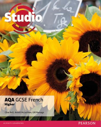 Studio AQA GCSE French Higher Student Book - Studio AQA GCSE French (Paperback)