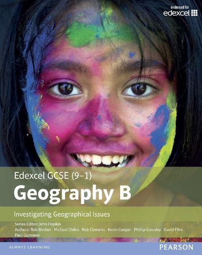 GCSE (9-1) Geography Specification B: Investigating Geographical Issues ...