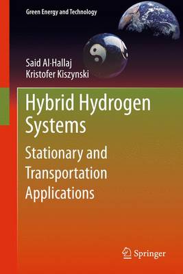 Hybrid Hydrogen Systems: Stationary and Transportation Applications - Green Energy and Technology (Paperback)