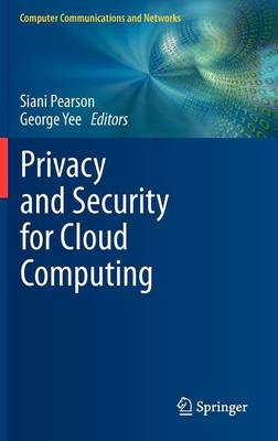 Privacy and Security for Cloud Computing - Computer Communications and Networks (Hardback)
