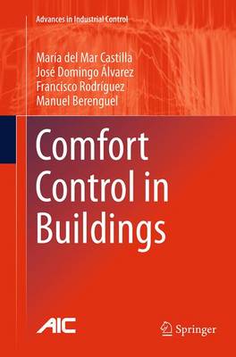 Comfort Control in Buildings - Advances in Industrial Control (Paperback)
