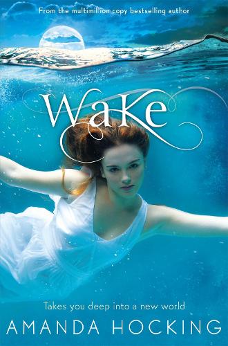 Wake - Watersong (Paperback)