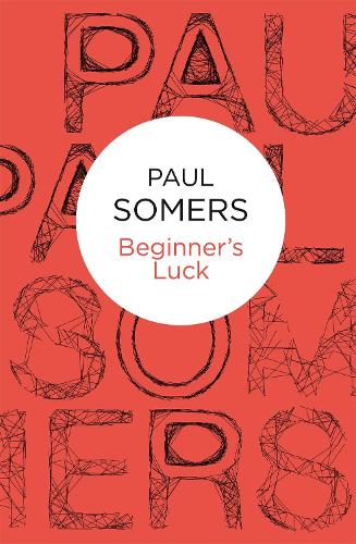 Beginner's Luck (Paperback)