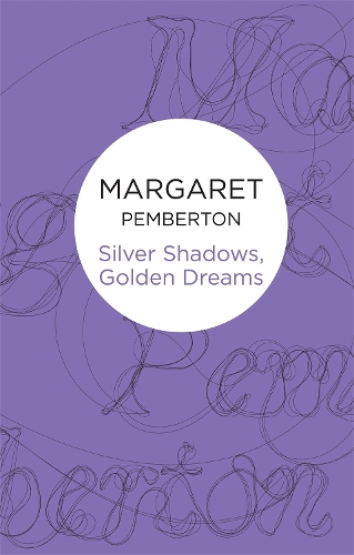 Silver Shadows, Golden Dreams (Paperback)
