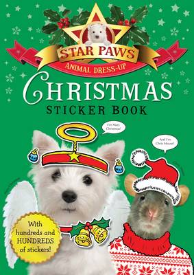 Christmas Sticker Book: Star Paws: An animal dress-up sticker book - Star Paws (Paperback)