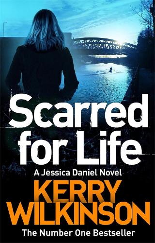 Scarred for Life - Jessica Daniel series (Paperback)