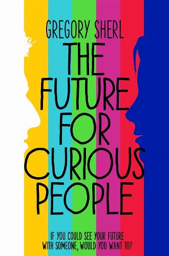 The Future for Curious People (Paperback)