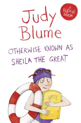 Otherwise Known as Sheila the Great - Fudge (Paperback)