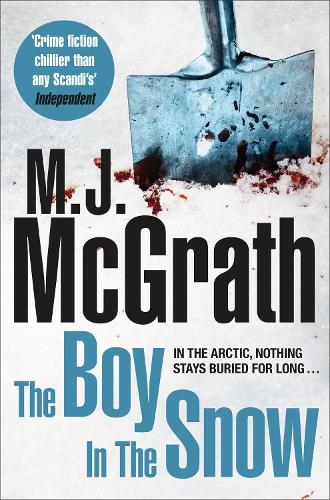 The Boy in the Snow - The Edie Kiglatuk Arctic Crime Series (Paperback)