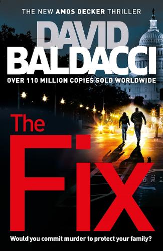 The Fix - Amos Decker series (Hardback)