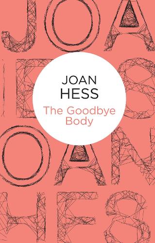 The Goodbye Body - Claire Malloy mysteries 15 (Hardback)