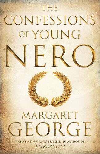 The Confessions of Young Nero - Nero Series (Hardback)