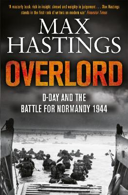 Overlord: D-Day and the Battle for Normandy 1944 (Paperback)
