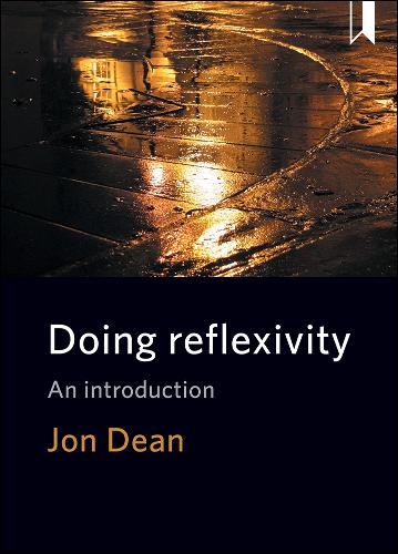 Doing reflexivity: An introduction (Paperback)