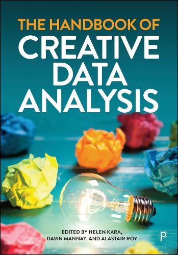 The Handbook Of Creative Data Analysis