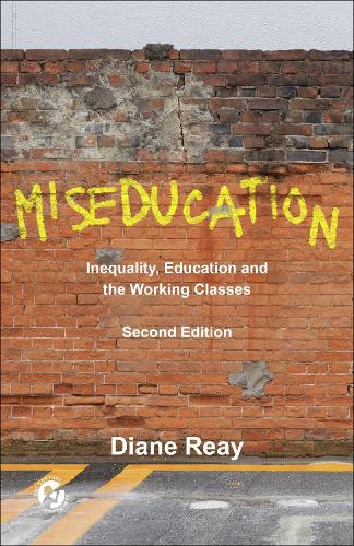 Diane Reay Miseducation