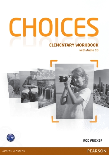 Choices Elementary Workbook & Audio CD Pack - Choices