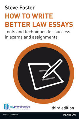 foster s how to write better law essays